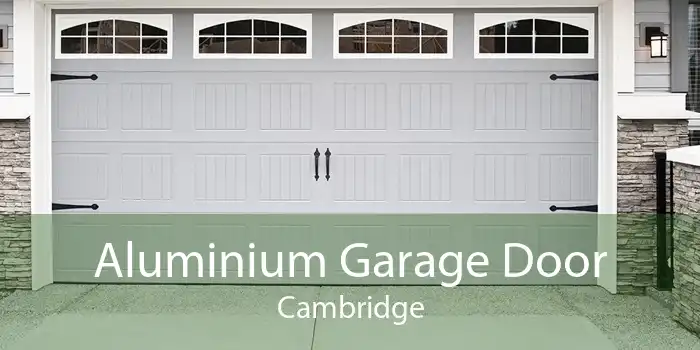 Aluminium Garage Door Cambridge
