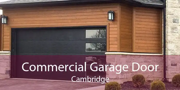 Commercial Garage Door Cambridge
